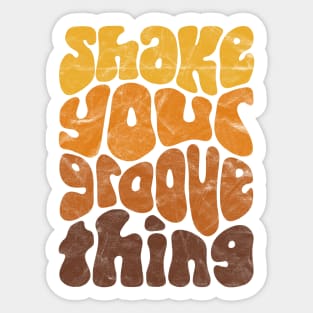 Shake Your Groove Thing Retro Word Art Sticker